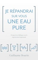 Je répandrai sur vous une eau pure