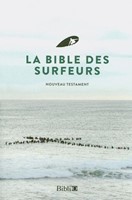 La Bible des surfeurs