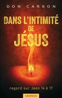 Dans l'intimité de Jésus
