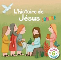 L'histoire de Jésus sonore