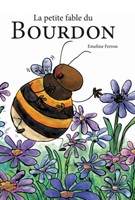La petite fable du Bourdon