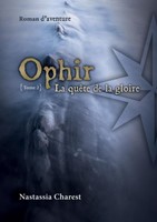 Ophir - Tome 2