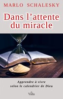 Dans l'attente du miracle