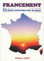 Francement : un jour nouveau sur le pays