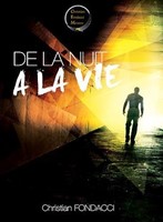 De la nuit à la vie