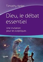 Dieu, le débat essentiel