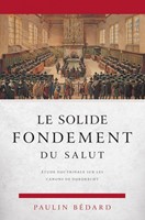 Le solide fondement du salut