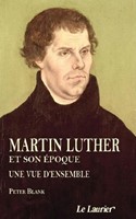 Martin Luther et son époque