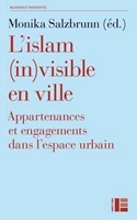 L'islam (in)visible en ville