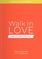 Walk in Love