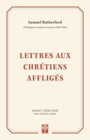 Lettres aux chrétiens affligés