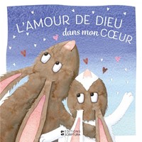 L'amour de Dieu dans mon coeur