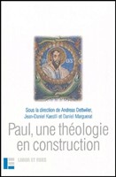 Paul une théologie en construction