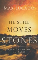 He still moves stones