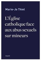 L'Eglise catholique face abus sexuels sur mineurs