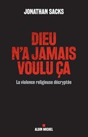 Dieu n'a jamais voulu ça