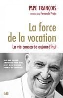 La force de la vocation