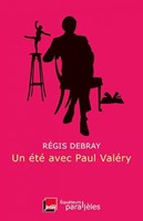 Un été avec Paul Valéry