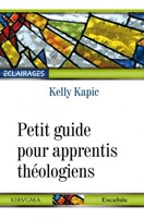 Petit guide pour apprentis théologiens