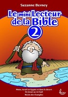 Le mini lecteur de la Bible volume 2