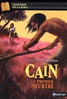 Caïn le premier meurtre