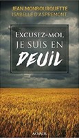 Excusez-moi je suis en deuil