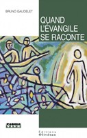 Quand l'Évangile se raconte