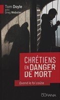 Chrétiens en danger de mort