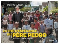 La cité d'espérance du père Pedro