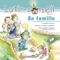 Lutin-Conseil - volume 1 - En famille !