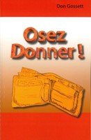 Osez donner !