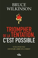 Triompher de la tentation c'est possible