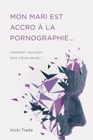 Mon mari est accro à la pornographie...