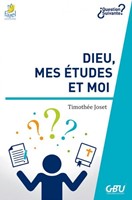 Dieu, mes études et moi