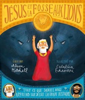 Jésus et la fosse aux lions