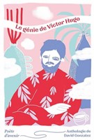 Le génie de Victor Hugo