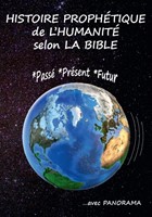 Histoire prophétique de l'humanité selon la Bible