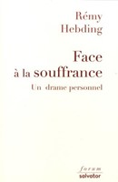 Face à la souffrance