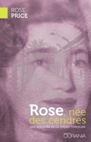 Rose, née des cendres