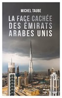 La face cachée des Emirats arabes unis.