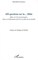 450 questions sur la bible