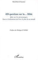 450 questions sur la bible