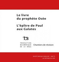 Le livre du prophète Osée - L'épître de Paul aux Galates