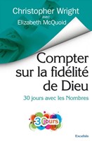 Compter sur la fidélité de Dieu