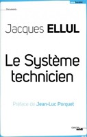 Le système technicien