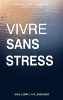 Vivre sans stress