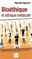 Bioéthique et éthique médicale