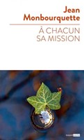 A chacun sa mission