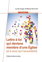 Lettre à toi qui deviens membre d'une Église (et à ceux qui t'accueillent)