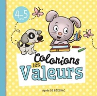 Colorions les valeurs (4-5 ans)